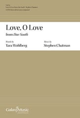 Due South: 4. Love, O Love SATB choral sheet music cover